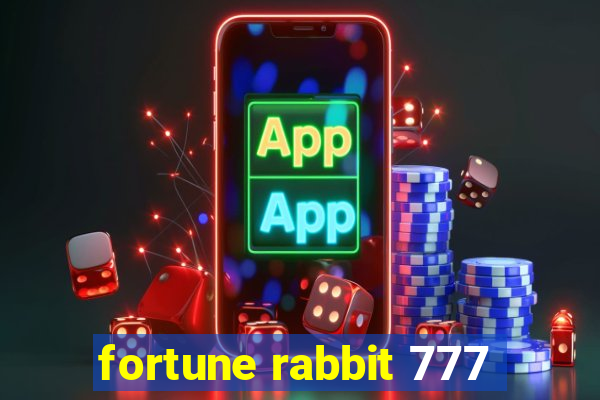 fortune rabbit 777